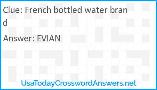 French bottled water brand Answer