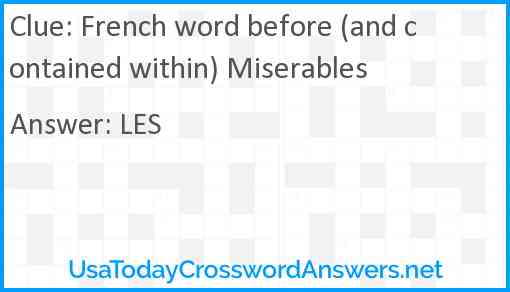 French word before (and contained within) Miserables Answer
