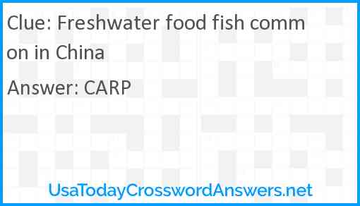 Freshwater food fish common in China Answer