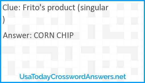 Frito's product (singular) Answer