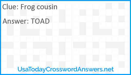 Frog cousin Answer