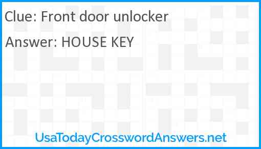 Front door unlocker Answer