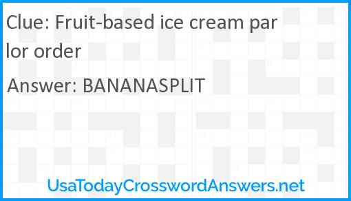 Fruit-based ice cream parlor order Answer