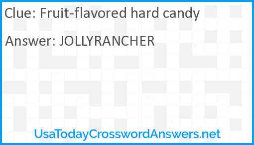 Fruit-flavored hard candy Answer