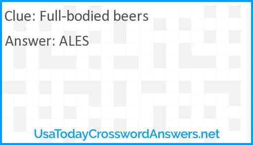 Full-bodied beers Answer