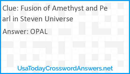 Fusion of Amethyst and Pearl in Steven Universe Answer