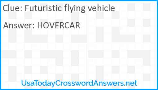 Futuristic flying vehicle Answer