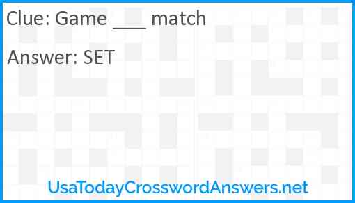Game ___ match Answer