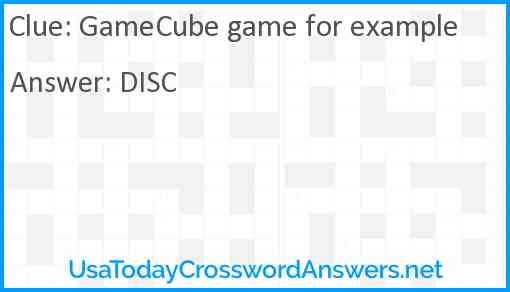 GameCube game for example Answer