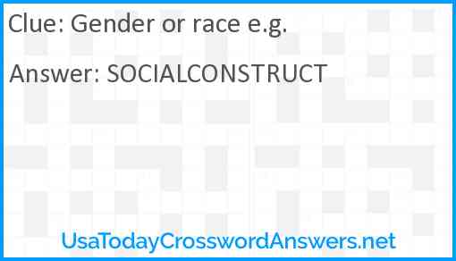 Gender or race e.g. Answer