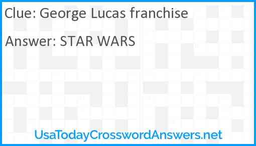 George Lucas franchise Answer