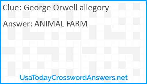 George Orwell allegory Answer