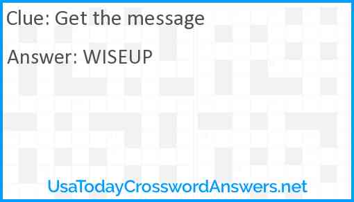 Get the message Answer