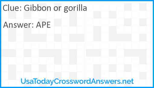 Gibbon or gorilla Answer