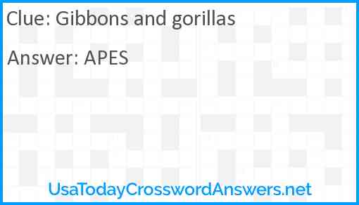 Gibbons and gorillas Answer