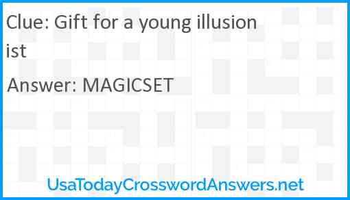 Gift for a young illusionist Answer