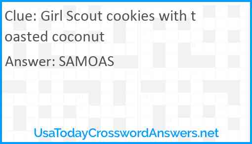 Girl Scout cookies with toasted coconut Answer