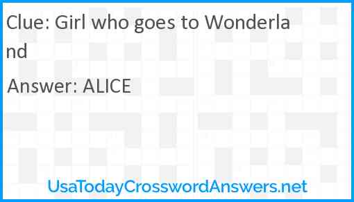 Girl who goes to Wonderland Answer