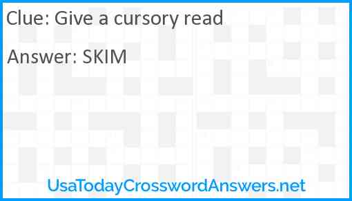 Give a cursory read Answer