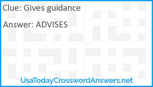 Gives guidance Answer