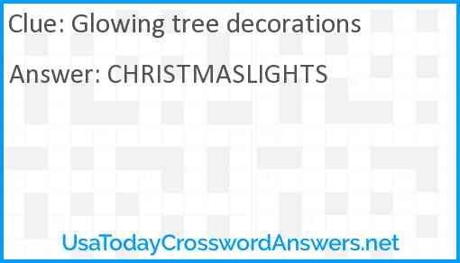 Glowing tree decorations Answer
