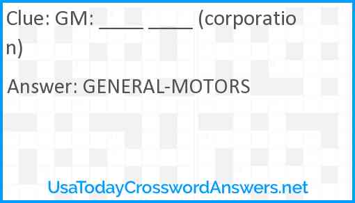 GM: ____ ____ (corporation) Answer