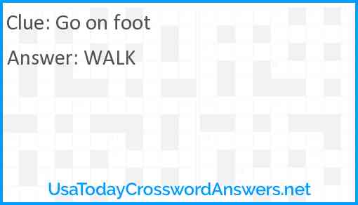 Go on foot Answer