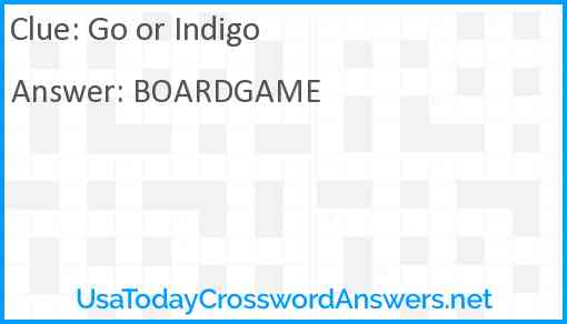 Go or Indigo Answer