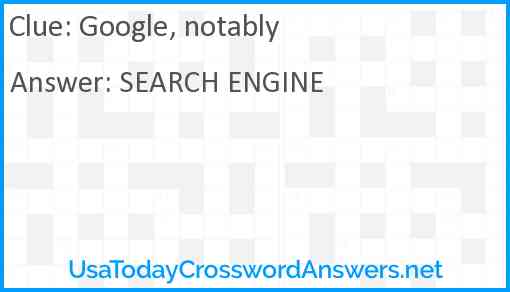 Google, notably Answer