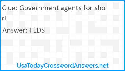 Government agents for short Answer