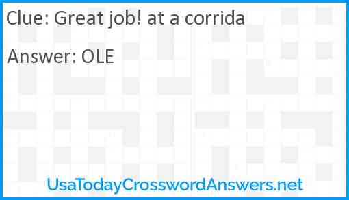 Great job! at a corrida Answer