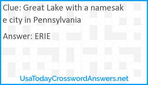 Great Lake with a namesake city in Pennsylvania Answer