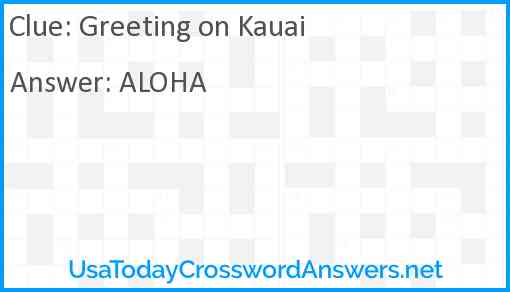 Greeting on Kauai Answer
