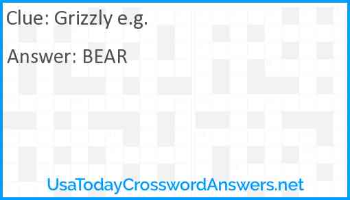 Grizzly, e.g. Answer