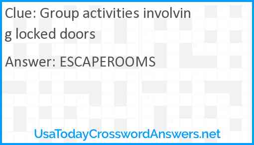 Group activities involving locked doors Answer