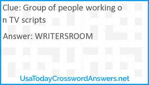 Group of people working on TV scripts Answer