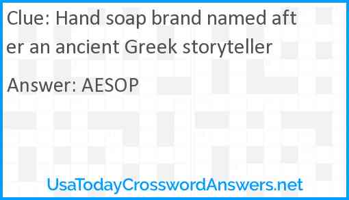 Hand soap brand named after an ancient Greek storyteller Answer