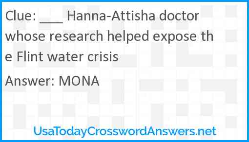 ___ Hanna-Attisha doctor whose research helped expose the Flint water crisis Answer