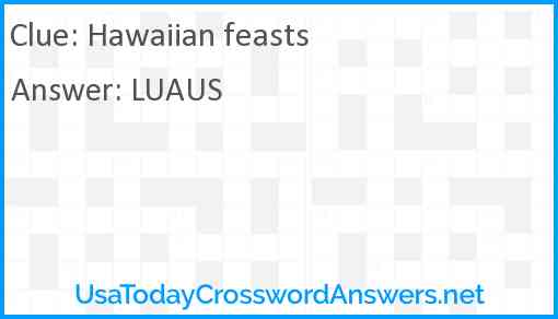 Hawaiian feasts Answer