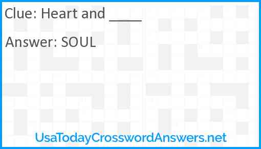 Heart and ___ Answer