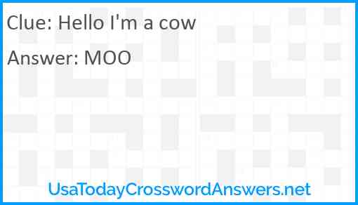 Hello I'm a cow Answer