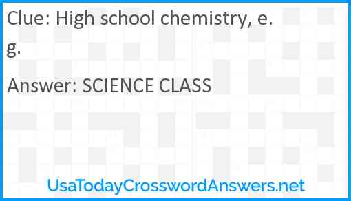 High school chemistry, e.g. Answer