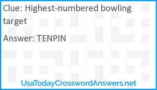 Highest-numbered bowling target Answer