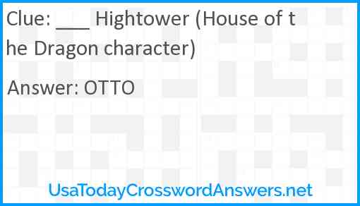 ___ Hightower (House of the Dragon character) Answer