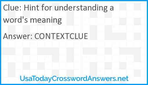 Hint for understanding a word's meaning Answer