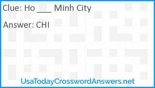 Ho ___ Minh City Answer