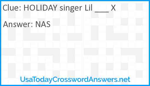 HOLIDAY singer Lil ___ X Answer