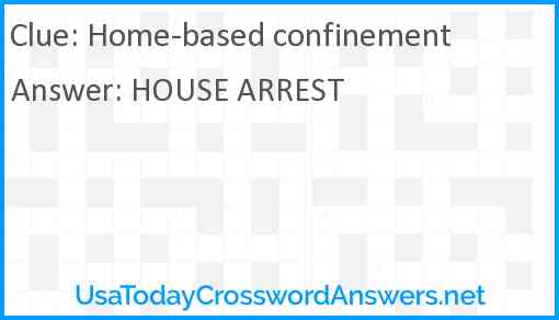 Home-based confinement Answer