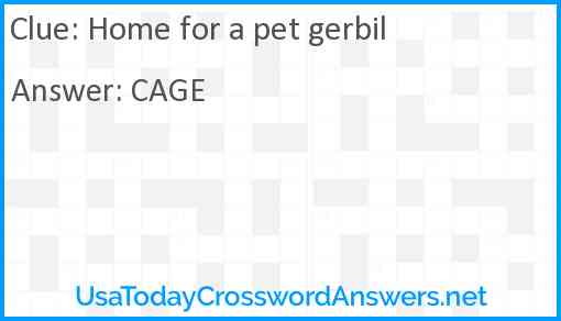 Home for a pet gerbil Answer