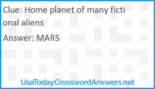 Home planet of many fictional aliens Answer